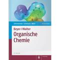Beyer/Walter | Organische Chemie - Tanja Schirmeister, Carsten Schmuck, Peter R. Wich, Gebunden