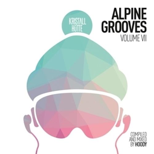 Alpine Grooves Vol.7 (Kristallhütte) Von Various, Cd