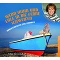 Wenn Huhn Und Eule In Die Ferne Schweifen (Hörbuch),1 Audio-Cd - Astrid McCornell (Hörbuch)