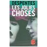 Les Jolies Choses - Virginie Despentes, Taschenbuch