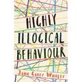 Highly Illogical Behaviour - John Corey Whaley, Kartoniert (TB)