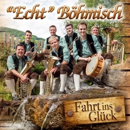 Fahrt Ins Glück-Instrumental Von Echt Böhmisch, Echt Böhmisch, Echt Böhmisch, Cd