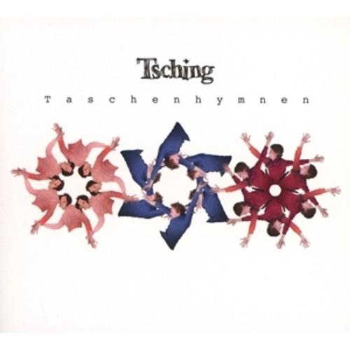 Taschenhymnen - Tsching, Tsching. (CD)