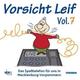 Vorsicht Leif Vol.7, 7 Audio-Cds - Leif Tennemann (Hörbuch)