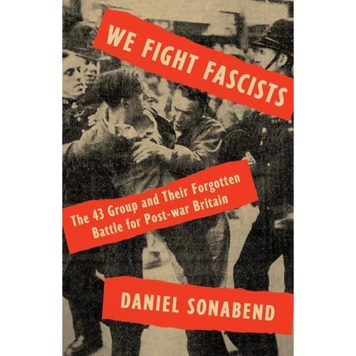 We Fight Fascists - Daniel Sonabend, Kartoniert (TB)