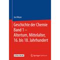 Geschichte Der Chemie.Bd.1 - Jost Weyer, Gebunden