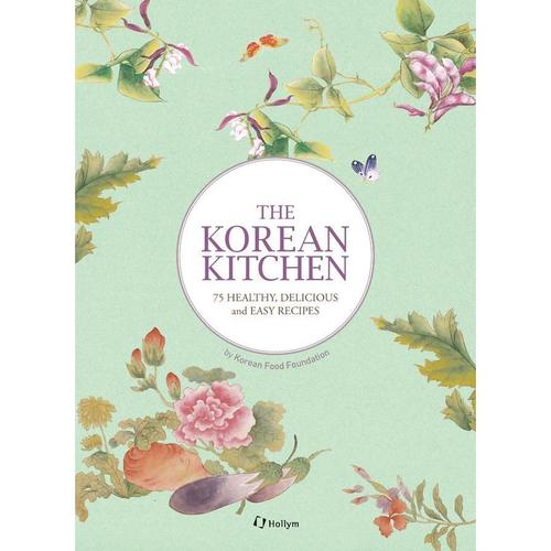 The Korean Kitchen - Korean Food Foundation, Kartoniert (TB)