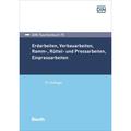 Erdarbeiten, Verbauarbeiten, Ramm-, Rüttel- Und Pressarbeiten, Einpressarbeiten / Din-Taschenbuch Bd.75, Kartoniert (TB)