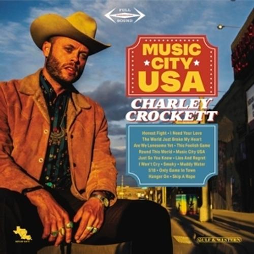 Music City Usa - Charley Crockett, Charley Crockett. (LP)
