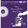 Der Fürsorgliche Mr Cave,1 Audio-Cd, 1 Mp3 - Matt Haig (Hörbuch)