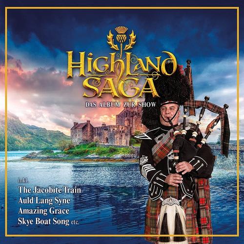 Highland Saga - Das Album zur Show - Highland Saga, Highland Saga. (CD)
