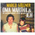 Oma Martha & Ich,3 Audio-Cds - Marco Göllner (Hörbuch)