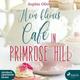 Mein Kleines Café In Primrose Hill,1 Audio-Cd, 1 Mp3 - Sophie Oliver (Hörbuch)