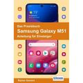 Das Praxisbuch Samsung Galaxy M51 - Anleitung Für Einsteiger - Rainer Gievers, Kartoniert (TB)