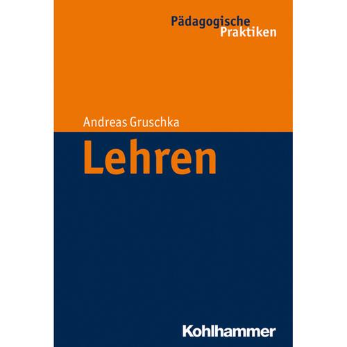 Lehren - Andreas Gruschka, Kartoniert (TB)