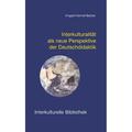 Interkulturalität Als Neue Perspektive Der Deutschdidaktik - Irmgard Honnef-Becker, Kartoniert (TB)