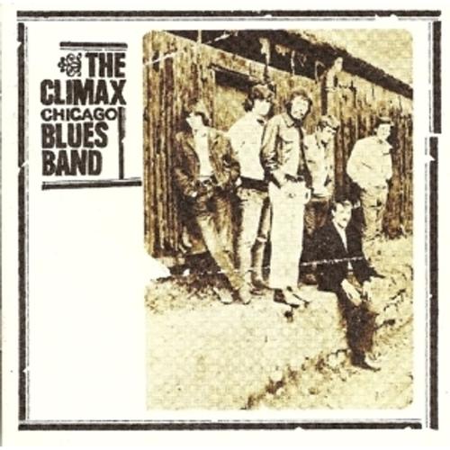 Climax Chicago Blues Band - Climax Chicago Blues Band. (CD)