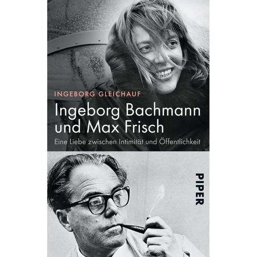 Ingeborg Bachmann Und Max Frisch - Ingeborg Gleichauf, Taschenbuch