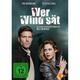 Wer Wind Sät (DVD)