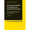 Empirisches Arbeiten In Linguistik Und Sprachlehrforschung - Ruth Albert, Nicole Marx, Kartoniert (TB)