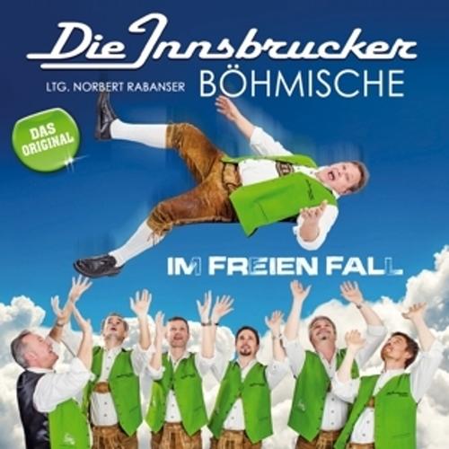 Im Freien Fall Von Die Innsbrucker Böhmische, Die Innsbrucker Böhmische, Die Innsbrucker Böhmische, Cd