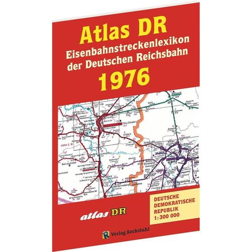 ATLAS DR 1976 - Eisenbahnstreckenlexikon der Deutschen Reichsbahn, Kartoniert (TB)