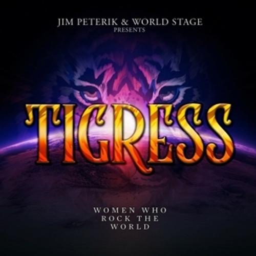 Tigress-Women Who Rock The World Von Jim & World Stage Peterik, Jim Peterik & World Stage, Jim Peterik, World Stage, Cd