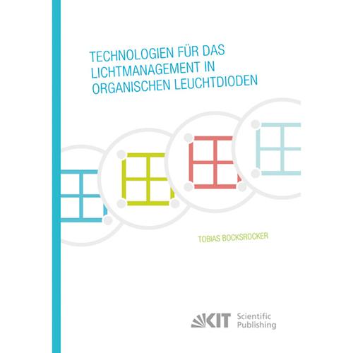 Technologien für das Lichtmanagement in organischen Leuchtdioden - Tobias Bocksrocker, Kartoniert (TB)