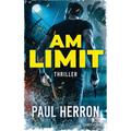 Am Limit - Paul Herron, Taschenbuch