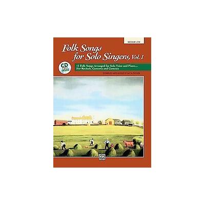 Folk Songs for Solo Singers - Medium Low (Mixed media product - Alfred Pub Co)
