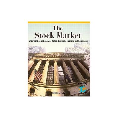 The Stock Market by Orli Zuravicky (Paperback - Rosen Pub. Group)