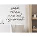 Trinx Soak Relax Unwind Rejuvenate Cursive Wall Decal Vinyl in Brown | 9 H x 10 W in | Wayfair FFC0038C1C5B47BFBFB593F758DC7BCE