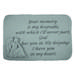 Your Memory Is My Keepsake Garden Memorial Accent Stone by Kay Berry in Grey