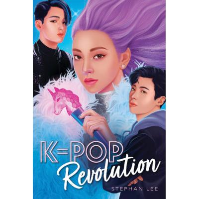 K-Pop Revolution (paperback) - by Stephan Lee