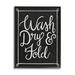Stupell Industries Wash Dry & Fold Curved Loop Border Black White - Textual Art Canvas in Black/White | 20 H x 16 W x 1.5 D in | Wayfair