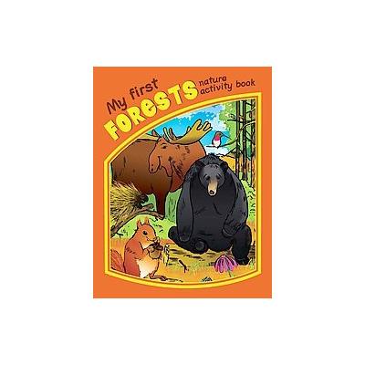 Forests Nature Activity Book by James Kavanagh (Paperback - Waterford Pr)