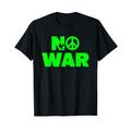 No War Shirt Peace Shirt No War TShirt No War T Shirt No War T-Shirt