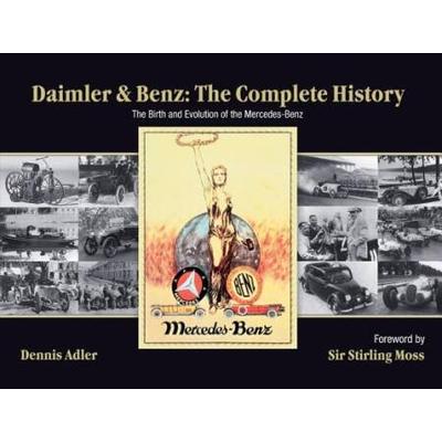 Daimler Benz The Complete History The Birth And Ev...