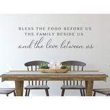 Story Of Home Decals Bless the Food Before Us the Family Beside Us & the Love Between Us Wall Decal Vinyl in Gray/White | 10 H x 36 W in | Wayfair