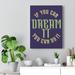 Trinx Inspirational Quote Canvas Dream It Wall Art Motivational Motto Inspiring Prints Artwork Decor Ready To Hang Canvas in Blue/Yellow | Wayfair