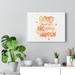 Trinx Inspirational Quote Canvas Good Things Are Going To Happen Wall Art Motivational Motto Inspiring Prints Artwork Decor Ready To Hang Canvas | Wayfair