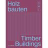 Holzbauten S, M, L / Timber Buildings S, M, L, Kartoniert (TB)
