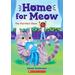 Home for Meow #1: The Purrfect Show (paperback) - by Reese Eschmann