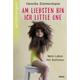 Am Liebsten Bin Ich Little One - Henrike Zimmermann, Taschenbuch