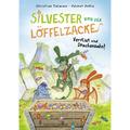 Silvester Von Der Löffelzacke - Verflixt Und Drachenzahn - Christian Tielmann, Gebunden