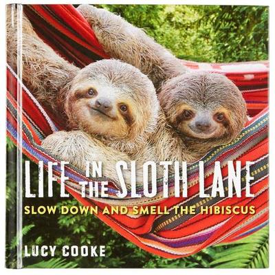Workman Publishing Life In The Sloth Lane