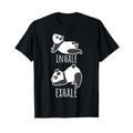 Inhale Exhale Panda Meditation Workout Yoga Liebhaber Geschenk T-Shirt