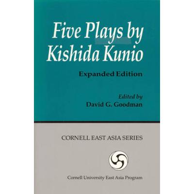 Five Plays by Kishida Kunio