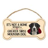 Imagine This Company It's Not a Home without Our Greater Swiss Mountain Bone Shaped Wood Breed Sign in Brown | 7 H x 10 W x 0.5 D in | Wayfair