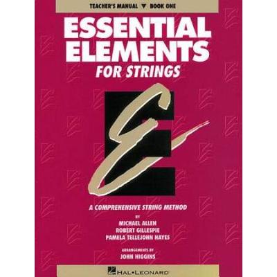 Essential Elements For Strings - Book 1 (Original Series): Teacher Manual